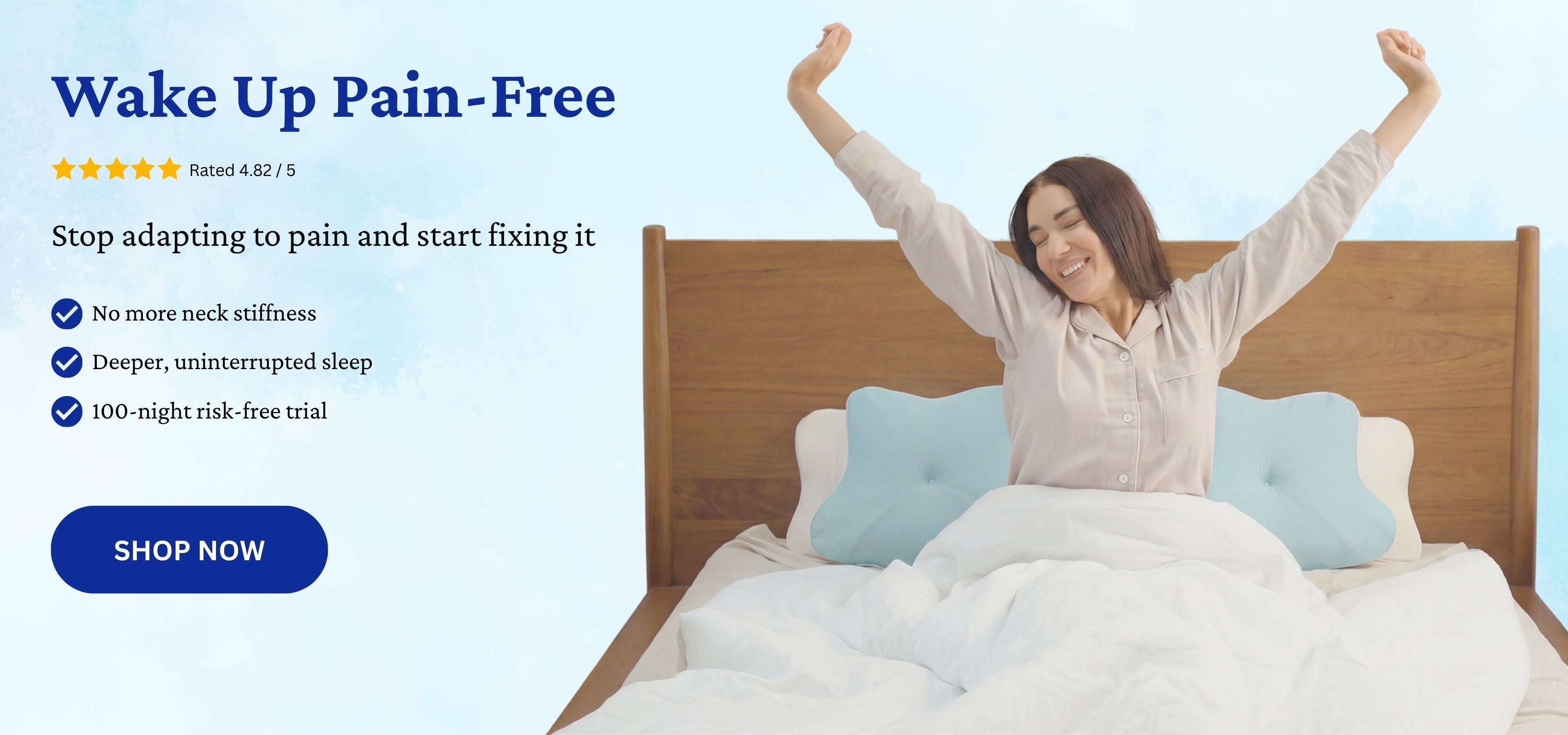 Woman waking up pain-free due to her Sleepsake pillows, featuring a 4.82 on 5 rating and specific pain points it solves.