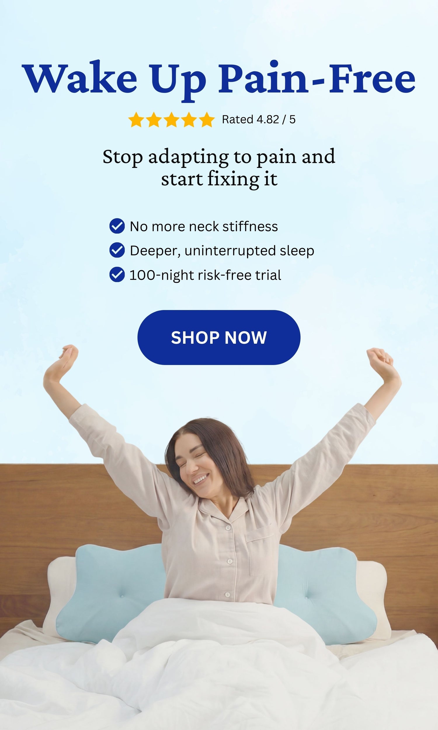 Woman waking up pain-free due to her Sleepsake pillows, featuring a 4.82 on 5 rating and specific pain points it solves.